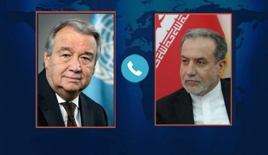 گفت وگوی تلفنی وزیر امور خارجه جمهوری اسلامی ایران و دبیرکل سازمان ملل متحد